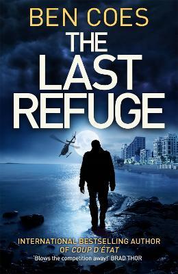 The Last Refuge - Ben Coes - cover