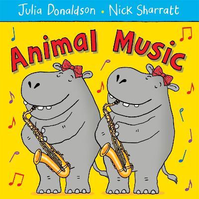 Animal Music - Julia Donaldson - cover