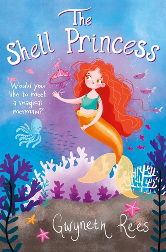 The Shell Princess - Gwyneth Rees - ebook