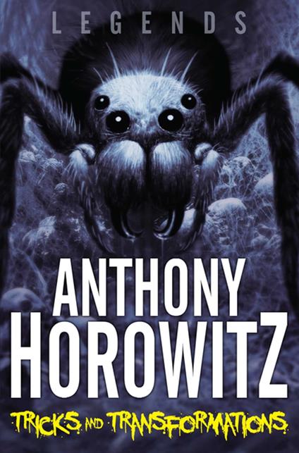 Tricks and Transformations - Anthony Horowitz - ebook