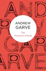 The Prisoner's Friend