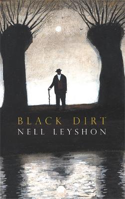 Black Dirt - Nell Leyshon - cover