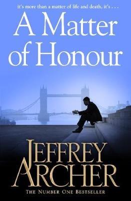 A Matter of Honour - Jeffrey Archer - cover