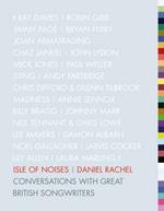 Isle of Noises: Conversations with Great British Songwriters