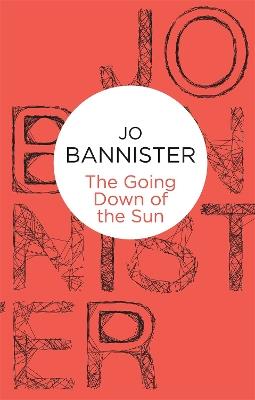The Going Down of the Sun - Jo Bannister - cover