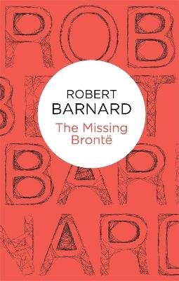 The Missing Bronte - Robert Barnard - cover