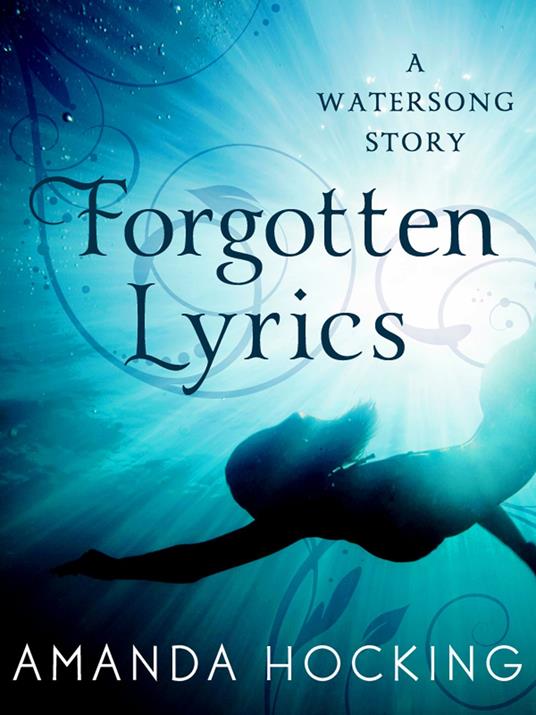 Forgotten Lyrics - Amanda Hocking - ebook