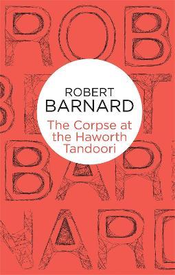 The Corpse at the Haworth Tandoori - Robert Barnard - cover