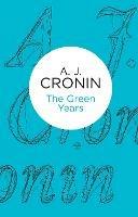 The Green Years - A. J. Cronin - cover