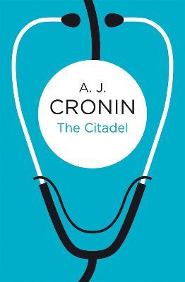 The Citadel - A. J. Cronin - cover