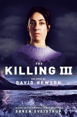 The Killing 3 - David Hewson - cover