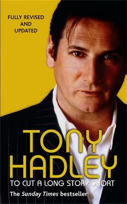 To Cut a Long Story Short - Tony Hadley - cover