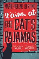 2 A.M. at The Cat's Pajamas
