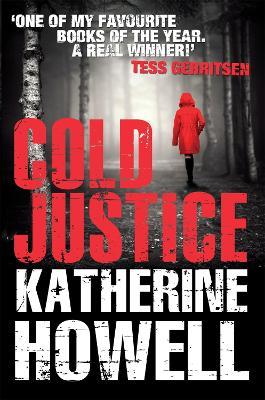 Cold Justice - Katherine Howell - cover
