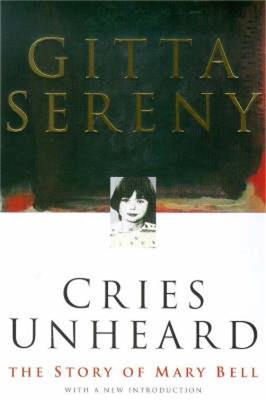 Cries Unheard - Gitta Sereny - cover