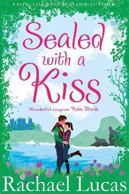 Sealed With A Kiss - Rachael Lucas - cover