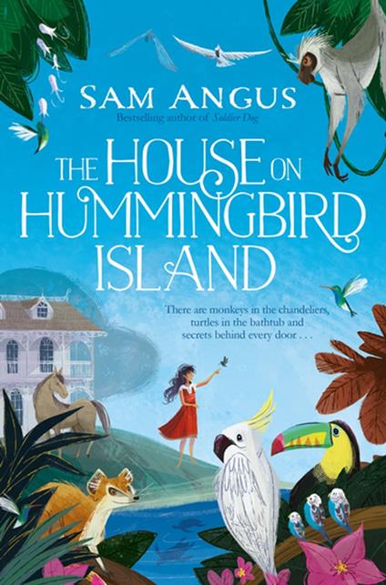 The House on Hummingbird Island - Sam Angus - ebook
