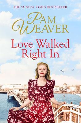 Love Walked Right In - Pam Weaver - cover