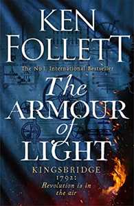 Libro in inglese The Armour of Light Ken Follett
