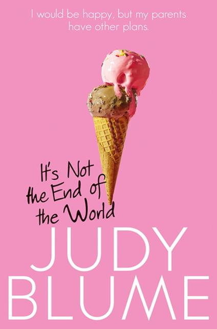 It's Not the End of the World - Judy Blume - ebook