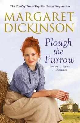 Plough the Furrow - Margaret Dickinson - cover