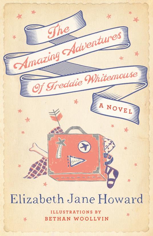 The Amazing Adventures of Freddie Whitemouse - Elizabeth Jane Howard - ebook