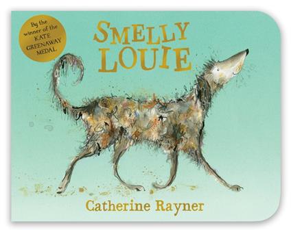 Smelly Louie - Catherine Rayner - ebook