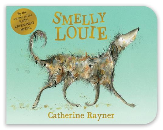 Smelly Louie - Catherine Rayner - ebook
