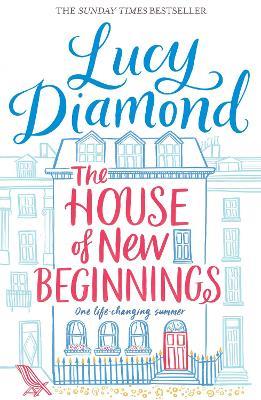 The House of New Beginnings - Lucy Diamond - cover