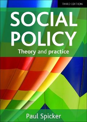 Social Policy: Theory and Practice - Paul Spicker - cover