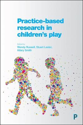 Practice-Based Research in Children's Play - cover