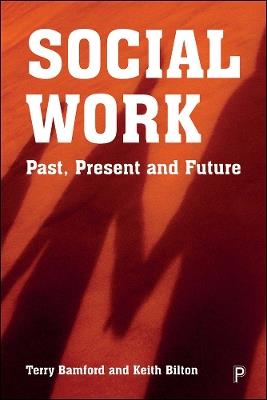Social Work: Past, Present and Future - cover