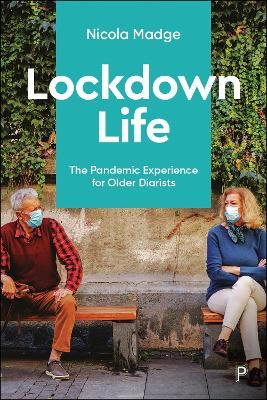 Lockdown Life: The Pandemic Experience for Older Diarists - Nicola Madge - cover