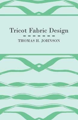 Tricot Fabric Design - Thomas H. Johnson - cover