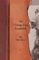 The Vintage Dog Scrapbook - The Irish Setter - Various - cover