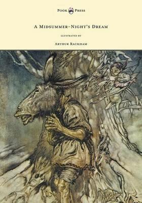A Midsummer-Night's Dream - Llustrated by Arthur Rackham - William Shakespeare - cover