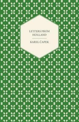 Letters From Holland - Karel Capek - cover