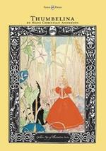 Thumbelina - The Golden Age of Illustration Series