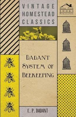 Dadant System of Beekeeping - C. P. Dadant - cover