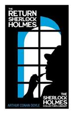 The Return of Sherlock Holmes (Sherlock Holmes Series)