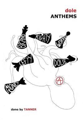 Dole Anthems - TANNER - cover
