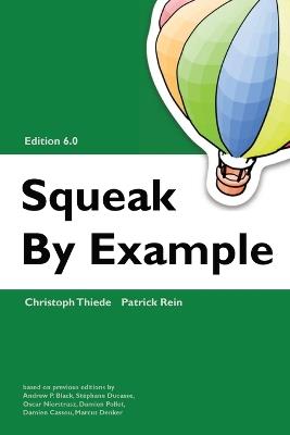 Squeak by Example 6.0 - Christoph Thiede,Patrick Rein - cover