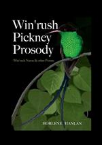 Win'rush Pickney Prosody: Win'rush Nurse & Other Poems