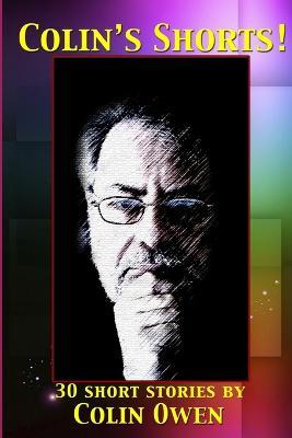 Colin's Shorts - Colin Owen - cover