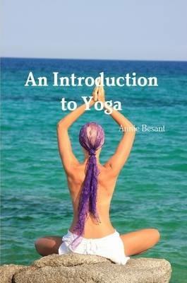 An Introduction to Yoga - Annie Besant - cover