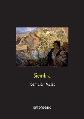 Siembra - Joan Cid I Mulet - cover