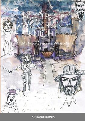 Tightrope Walker and Knight: (With Grim Reaper as a special and extraordinary guest) - Adriano Bornia - cover