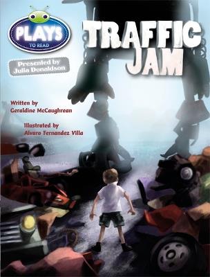 Bug Club Guided Plays by Julia Donaldson Year Two Lime Traffic Jam - Geraldine McCaughrean - cover