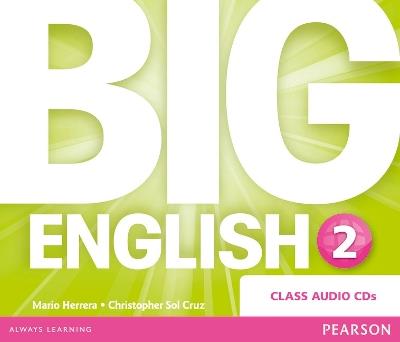 Big English 2 Class CD - Mario Herrera,Christopher Cruz,Christopher Sol Cruz - cover