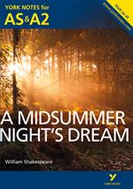 York Notes AS/A2: A Midsummer Night's Dream Kindle edition